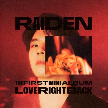 Raiden 1st Mini Album - Love Right Back