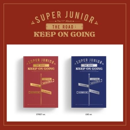 SUPERJUNIOR 直筆「THE ROAD : KEEP ON GOING」 Super Junior 11th Album - Vol.1 The Road : Keep on Going – Choice