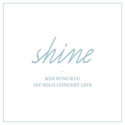 Kim Sung Kyu 1st Solo Concert Live &#39;Shine&#39; (2CD)