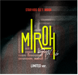 Stray Kids Mini Album - Clé 1 : Miroh (Limited Edition)