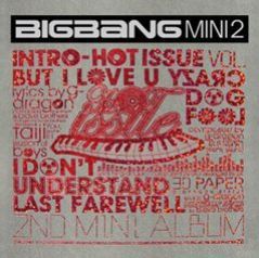 빅뱅 BigBang 2nd Mini Album - Hot Issue