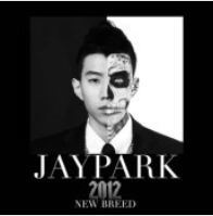 박재범 Jay Park Vol. 1 - New Breed    