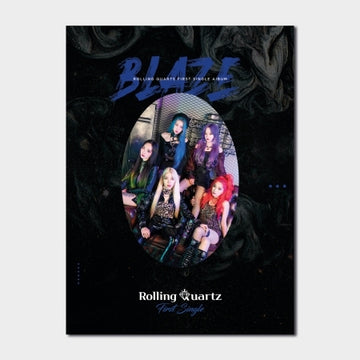 Rolling Quartz 1st Single Album - Blaze