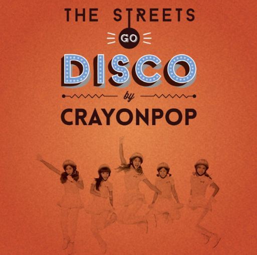 크레용팝 Crayon Pop Mini Album - The Streets Go Disco
