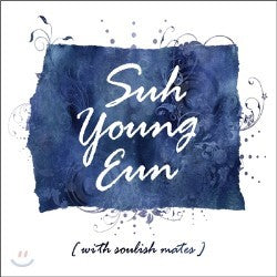 서영은 Suh Young Eun Mini Album – With Soulish Mates