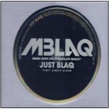 엠블랙 MBLAQ - Just Blaq