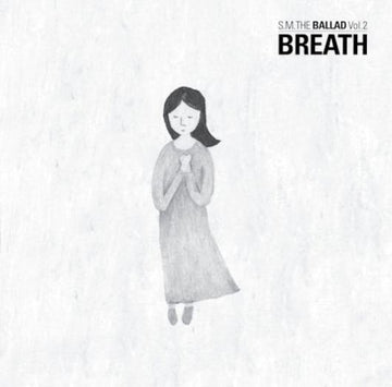 에스엠더발라드 S.M. THE BALLAD Vol. 2 - Breath (Chinese Version)