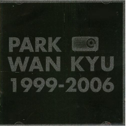 박완규 Park Wan Kyu Best 1999-2006