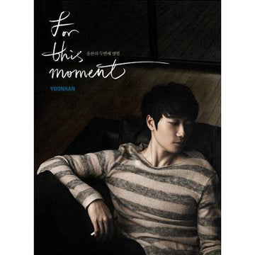윤 한 Yoon Han Vol. 2 - For This Moment