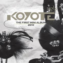 코요태 Koyote 1st Mini Album - Koyote Ugly