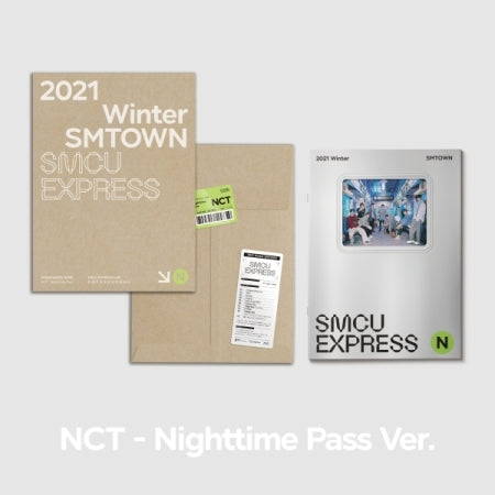 2021 Winter SM Town: SMCU Express [NCT - Nighttime Pass]