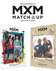 MXM Mini Album Vol. 2 - Match Up